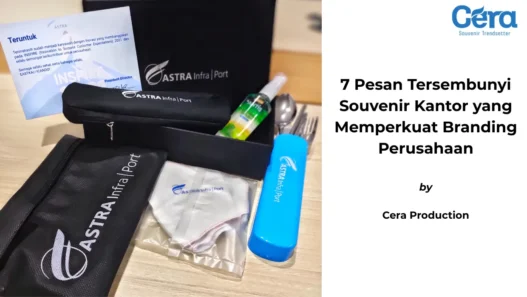 7-Pesan-Tersembunyi-Souvenir-Kantor-yang-Memperkuat-Branding-Perusahaan-Cera-Production